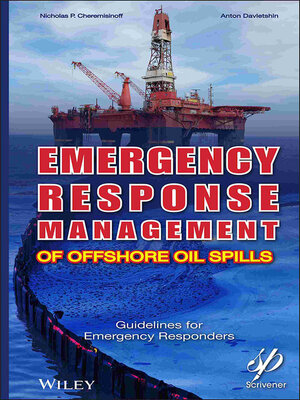 cover image of Emergency Response Management of Offshore Oil Spills